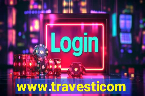 www.travesticomlocal