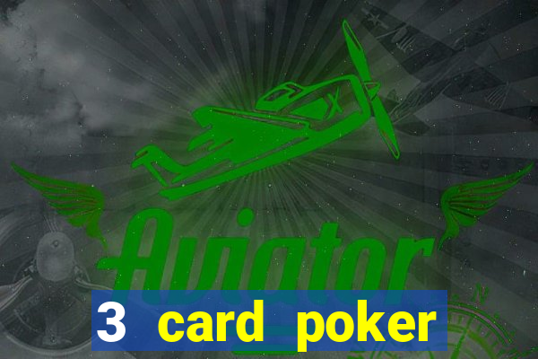 3 card poker casino rules