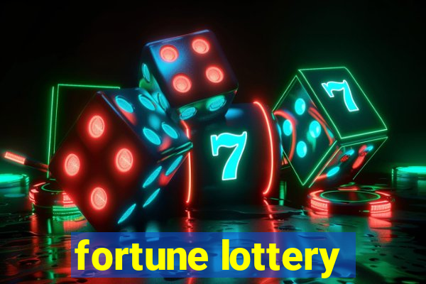 fortune lottery