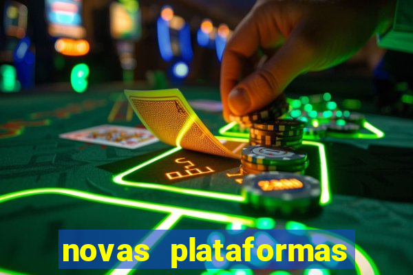 novas plataformas fortune tiger