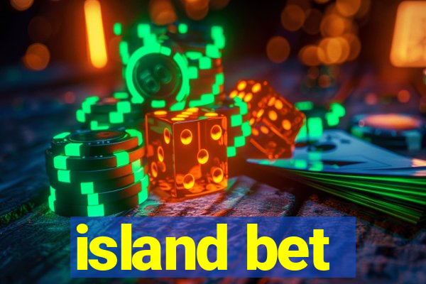 island bet