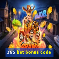 365 bet bonus code