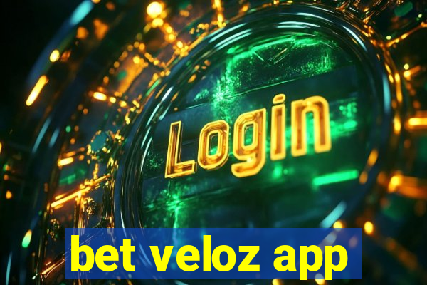 bet veloz app