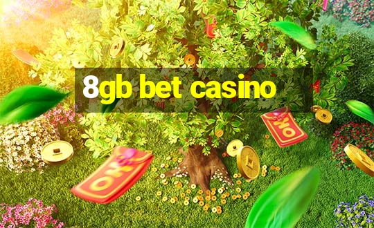 8gb bet casino