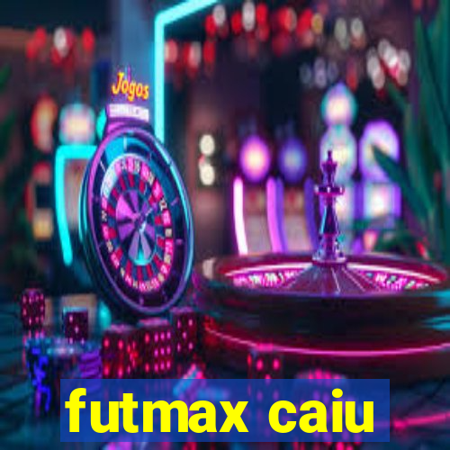 futmax caiu