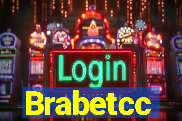 Brabetcc