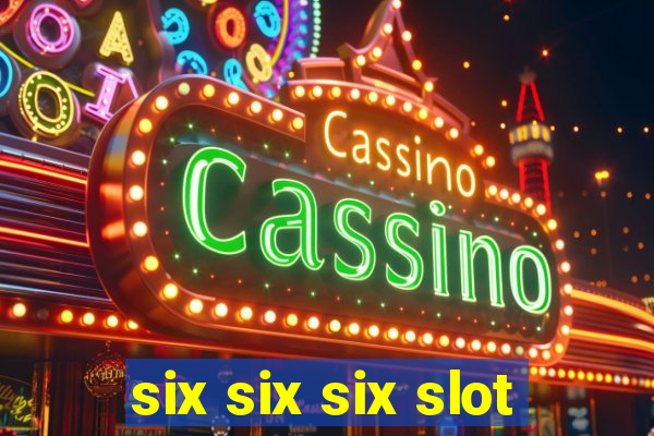 six six six slot