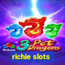 richie slots