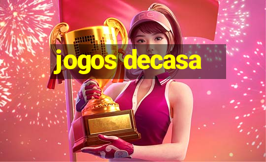 jogos decasa