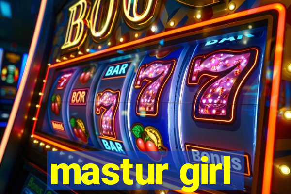 mastur girl