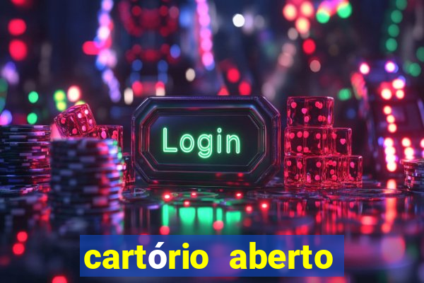 cartório aberto sabado porto alegre