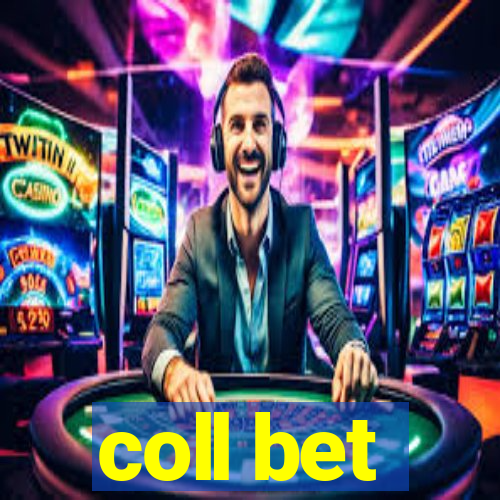 coll bet