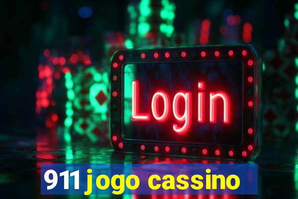 911 jogo cassino