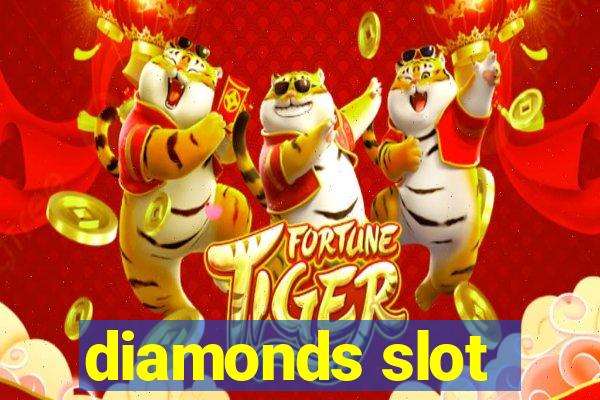 diamonds slot