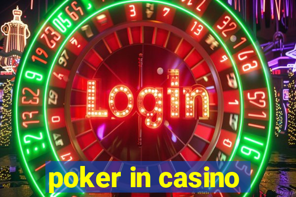 poker in casino