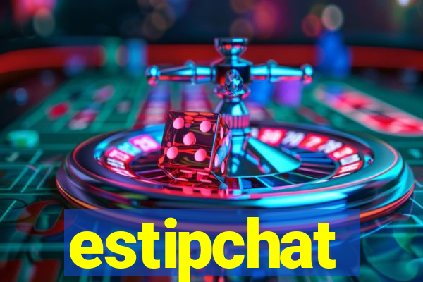 estipchat