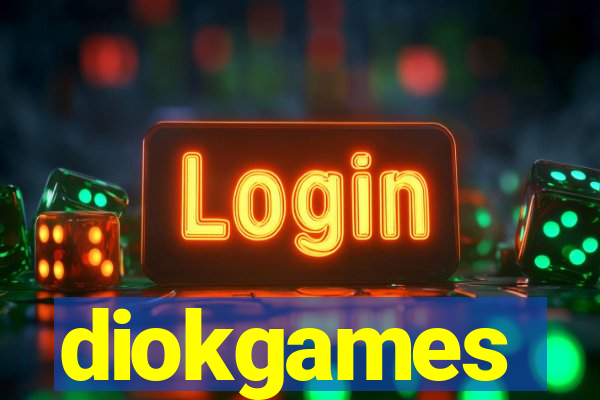 diokgames