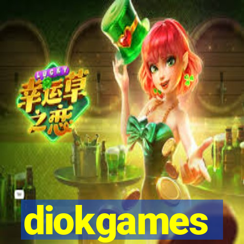 diokgames