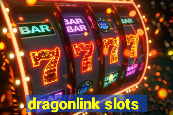 dragonlink slots