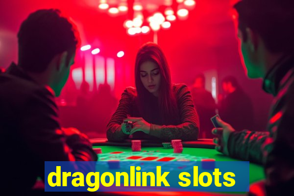 dragonlink slots