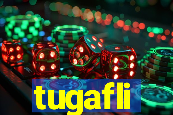 tugafli