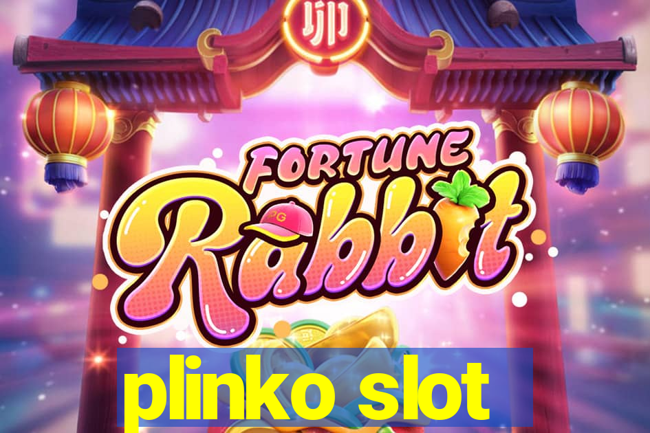 plinko slot