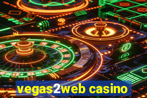 vegas2web casino