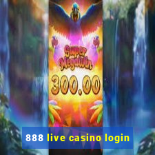 888 live casino login