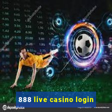 888 live casino login