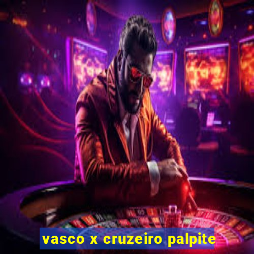 vasco x cruzeiro palpite