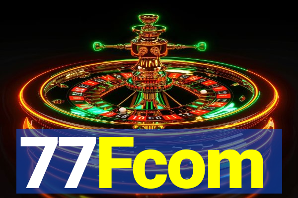 77Fcom