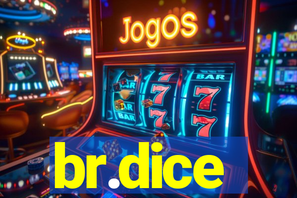 br.dice