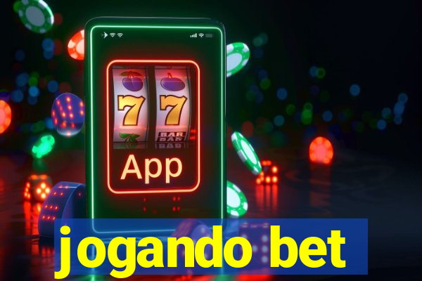 jogando bet