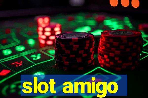 slot amigo