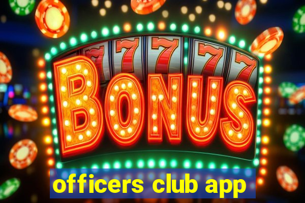 officers club app