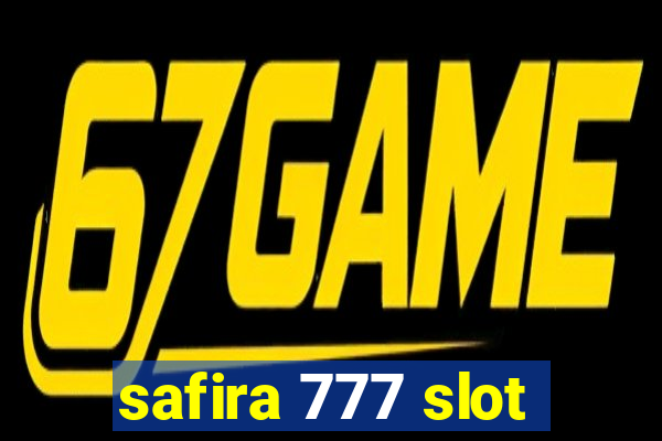 safira 777 slot