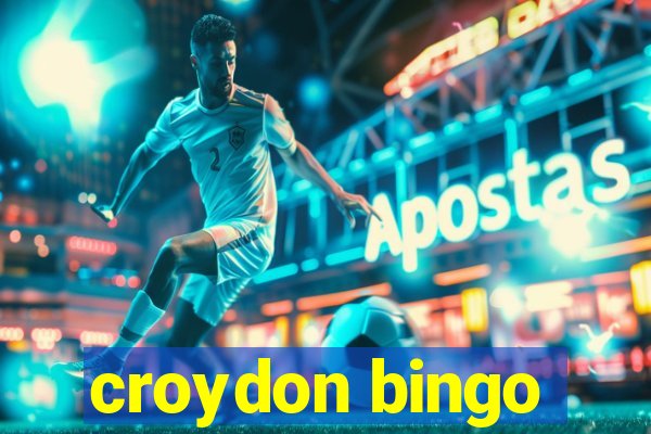 croydon bingo