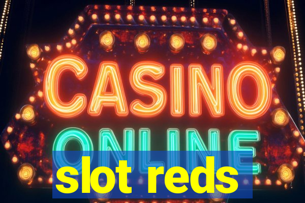 slot reds