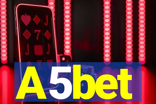 A5bet