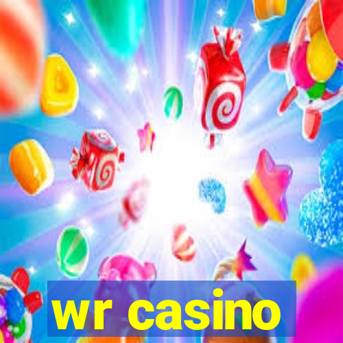 wr casino