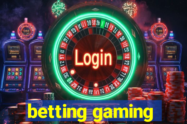 betting gaming