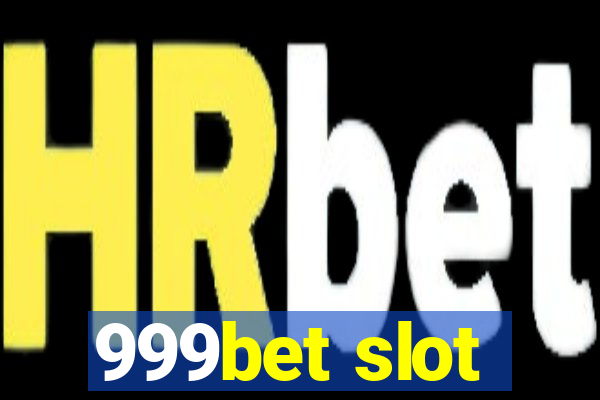 999bet slot