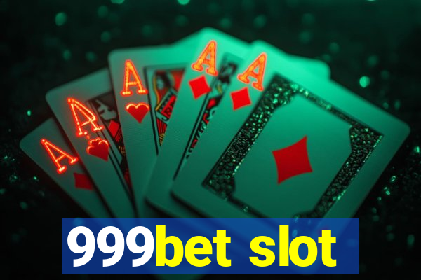 999bet slot