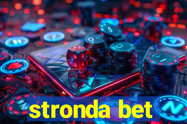 stronda bet