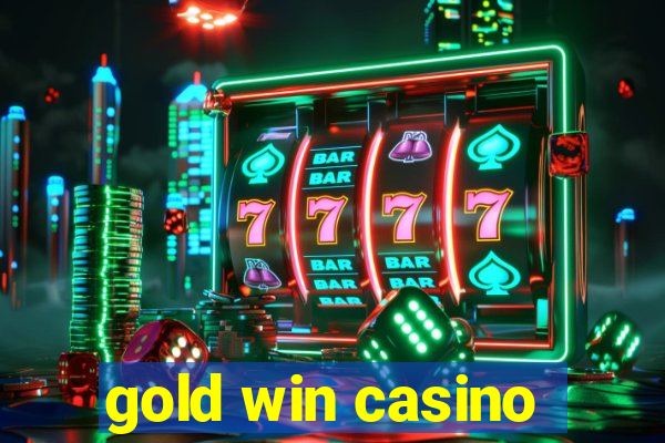 gold win casino