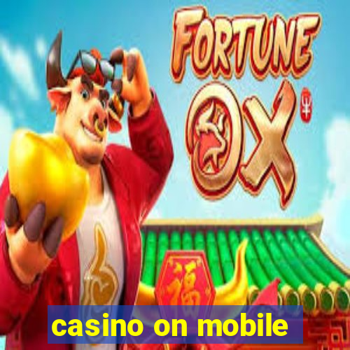 casino on mobile