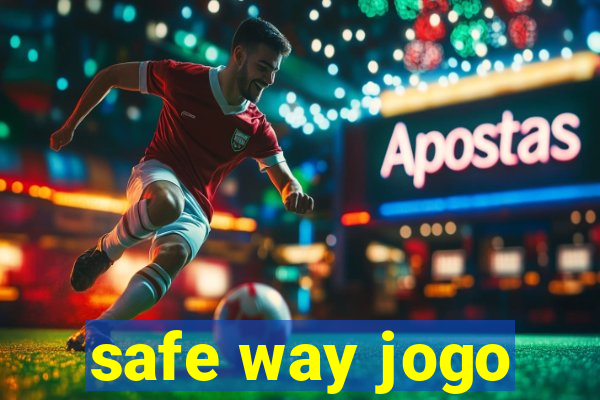 safe way jogo