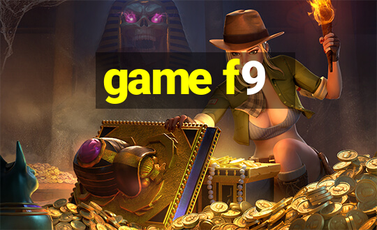 game f9