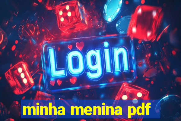 minha menina pdf