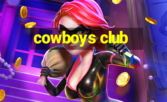 cowboys club